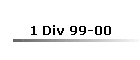 1 Div 99-00