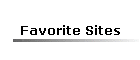 Favorite Sites